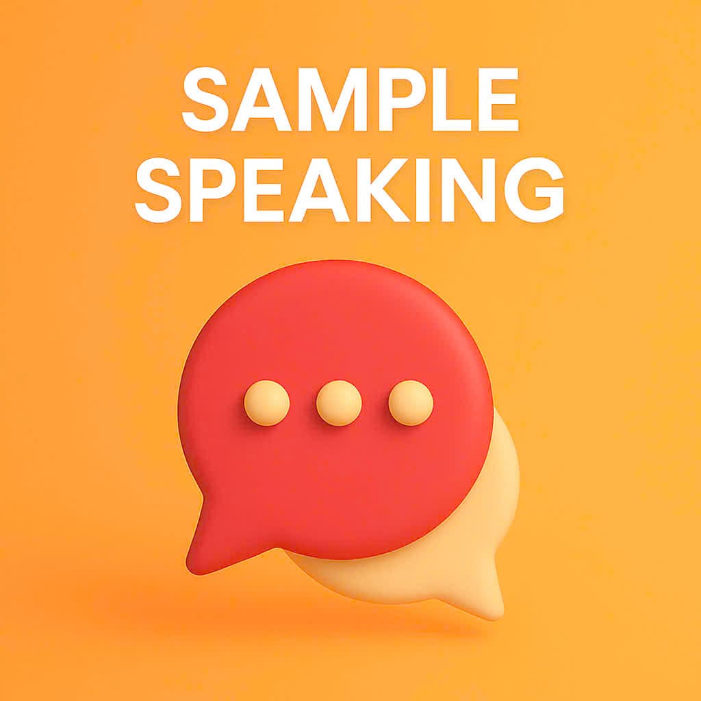 SAMPLE SPEAKING